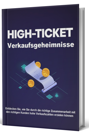 High-Ticket Verkaufsgeheimnisse - PLR Komplettpaket