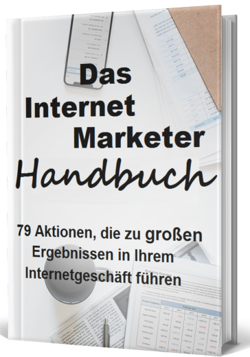 Das Internet Marketer Handbuch - PLR Komplettpaket