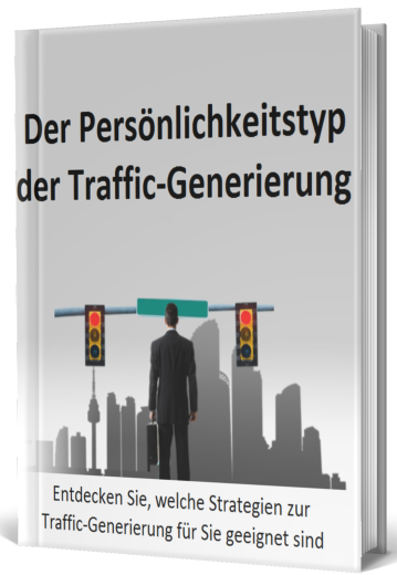 Der Persönlichkeitstyp der Traffic-Generierung - PLR Komplettpaket