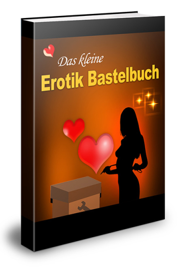 Das kleine Erotik Bastelbuch - PLR Komplettpaket