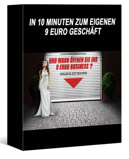 Das 9 Euro Business mit 10 Produkte