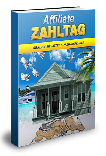 Affiliate Zahltag mit 2 Bonus Produkten