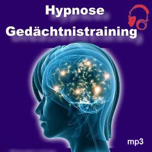 Hypnose Hörbuch - Selbsthypnose - Gedächtnistraining