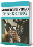 Modernes Video Marketing - PLR Komplettpaket