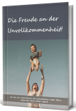 Die Freude an der Unvollkommenheit - PLR Komplettpaket