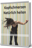 Kopfschmerzen Natürlich Heilen - PLR Komplettpaket