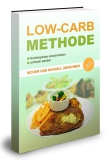 Low-Carb Methode - Schnell und sicher abnehmen