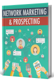 Network Marketing und Prospecting  - PLR Komplettpaket