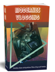 Modernes Vlogging - PLR Komplettpaket