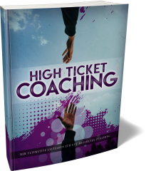 High Ticket Coaching - PLR Komplettpaket