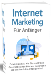 Internet Marketing für Anfänger - PLR Komplettpaket